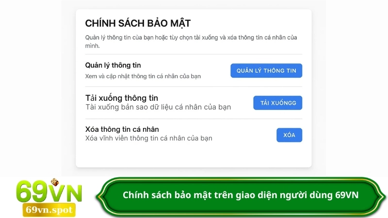 Chính sách bảo mật trên giao diện người dùng 69VN